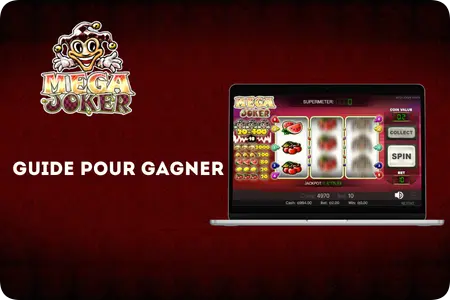 Stratégies Mega Joker : Comment gagner en France